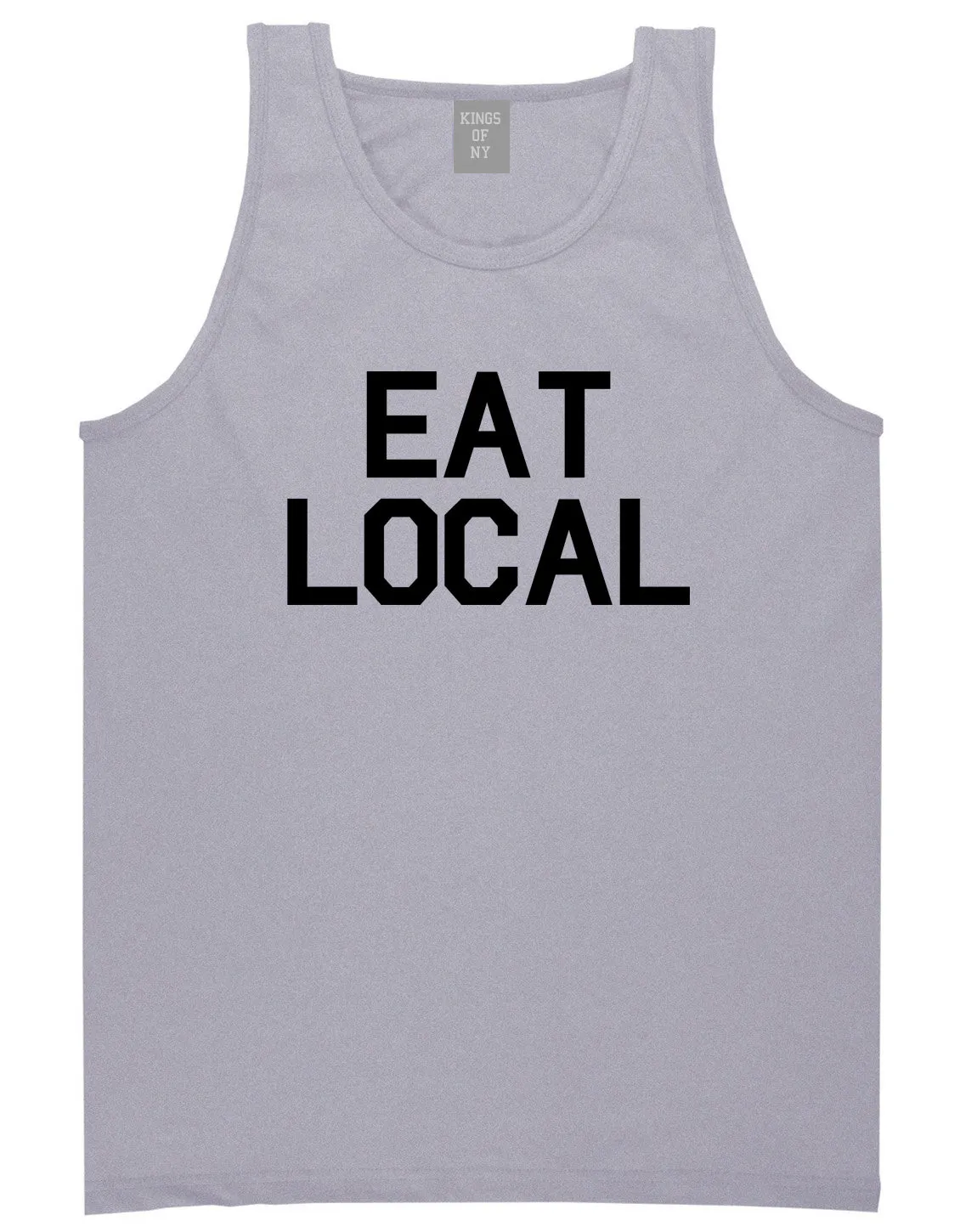 Eat Local Buy Mens Tank Top Shirt