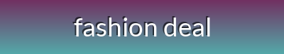 Fashion Deals Hub - Exclusive Discounts on Stylish Apparel for Men and Women | Seasonal Clearance & Value Combos